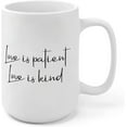thumbnail image 2 of Coffee Mugs Love is Patient, Love is Kind Mockup Coffee Mug Inspirational Coffee Tea Cup Plain Mug Mockup Gift Ideas for Women Her Cool Birthday Present 15oz, 2 of 8
