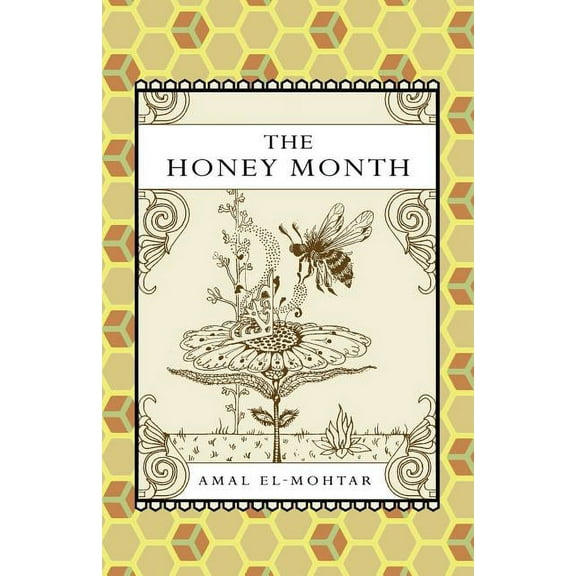 The Honey Month, (Paperback)