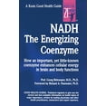 thumbnail image 1 of Pre-Owned Nadh: The Energizing Coenzyme (Paperback) 0879838620 9780879838621, 1 of 1