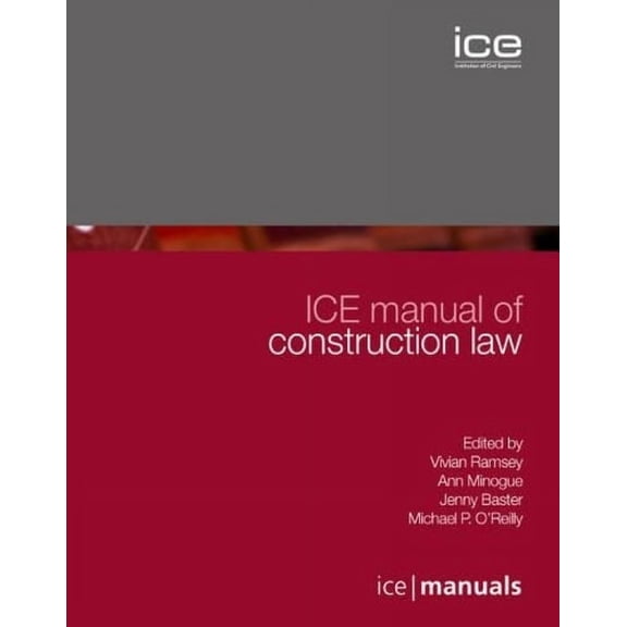 Ice Manuals Ice Manual of Construction Law, Book 8, (Hardcover)