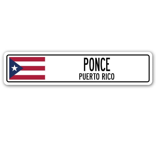 PONCE PUERTO RICO Street Sign Puerto Rican American flag city country wall gift