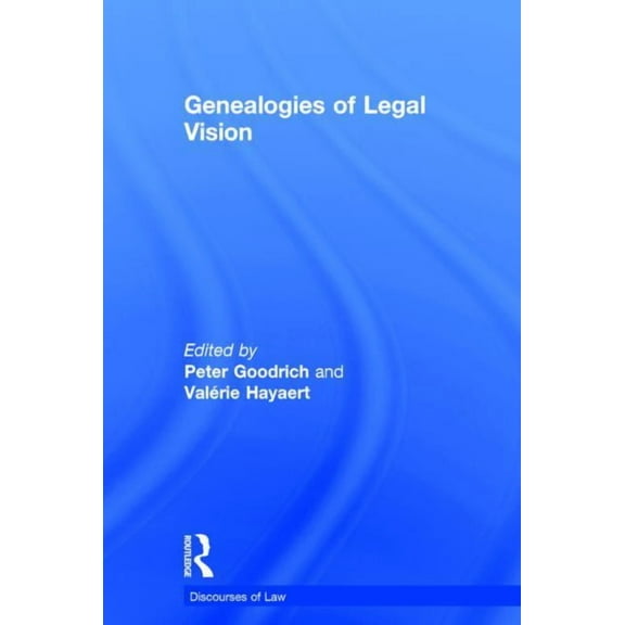 Discourses of Law Genealogies of Legal Vision, (Hardcover)