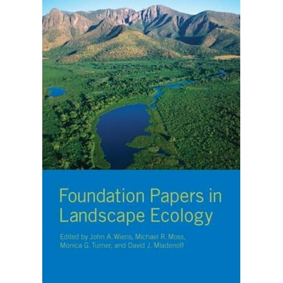 Foundation Papers in Landscape Ecology, (Paperback)