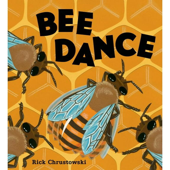 Bee Dance, (Hardcover)