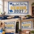 thumbnail image 5 of Back to School Senior 2027 Class of 2027 Banner, My Last First Day Office Classroom Decor, Officially A Senior Wall Hanging Sign for School Year Kickoff Photos (72x48 Inch, Blue), 5 of 6
