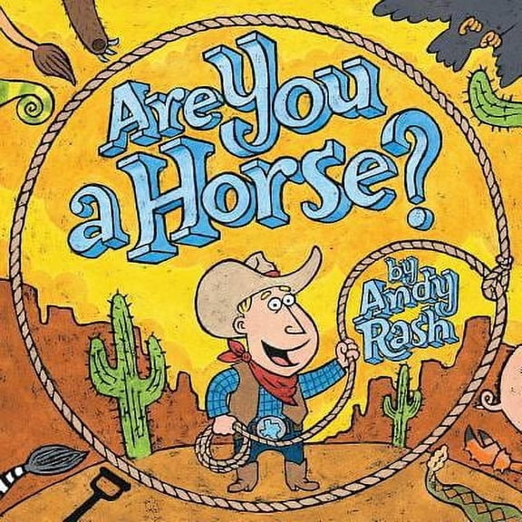 Are You A Horse? by Andy Rash Hardcover, Children's Books, English