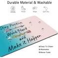 thumbnail image 5 of Stay Positive Work Hard and Make It Happen Inspirational Quote Desk Mat,Extended Mouse Pad Large Non-Slip Rubber Base Mousepad with Stitched Edges,Waterproof Desk Pad for Work/Home 31.5" X 15.7", 5 of 6