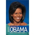 thumbnail image 1 of Pre-Owned Michelle Obama: Meet the First Lady (Paperback) 0061779903 9780061779909, 1 of 1