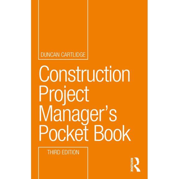 Routledge Pocket Books Construction Project Manager's Pocket Book, (Paperback)
