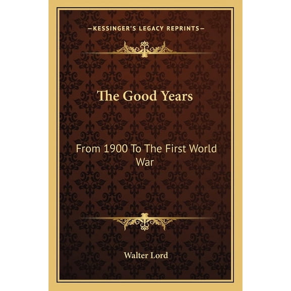 The Good Years (Paperback)