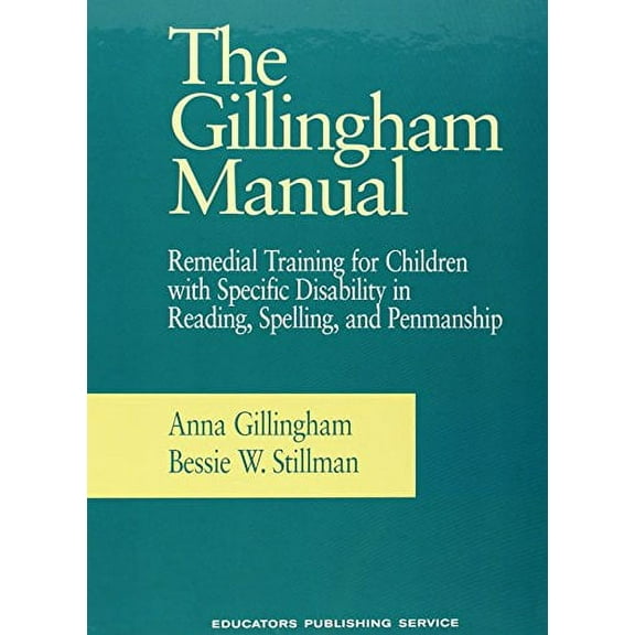 The Gillingham Manual, Eighth Edition (Homeschool Edition)