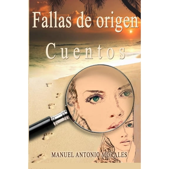 Fallas de origen : Cuentos (Paperback)