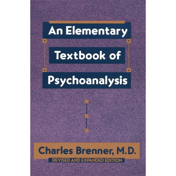 Pre-Owned An Elementary Textbook of Psychoanalysis (Paperback) 0385098847 9780385098847