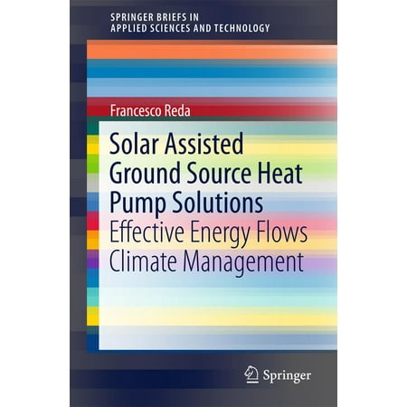 Solar Assisted Ground Source Heat Pump Solutions - (Best Ground Source Heat Pump Reviews)