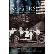 Rogers: The Town the Frisco Built (Hardcover)