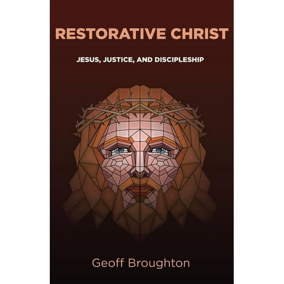 Restorative Christ (Paperback)