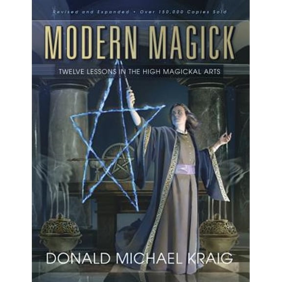 Pre-Owned Modern Magick: Twelve Lessons in the High Magickal Arts Paperback