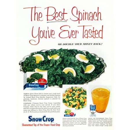 Frozen Food Ad 1957 NThe Best Spinach YouVe Ever Tasted Advertisement For Snow Crop Frozen Foods From An American Magazine 1957 Rolled Canvas Art -  (24 x (Best Tasting Frozen Pancakes)
