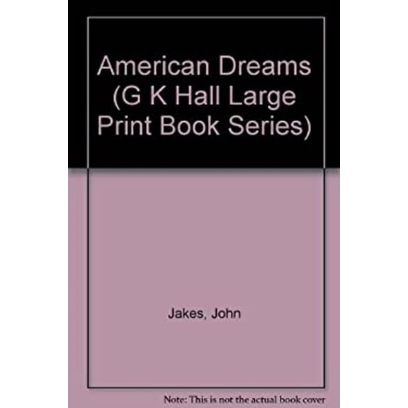 Pre-Owned American Dreams (Hardcover) 0783803796 9780783803791