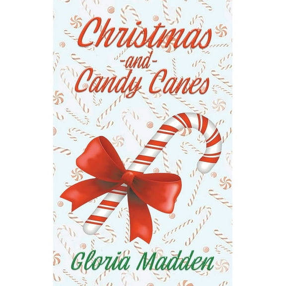 Christmas and Candy Canes, (Hardcover)
