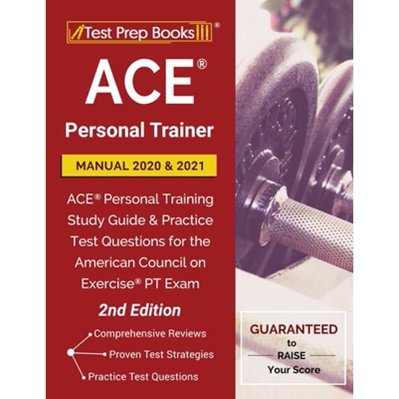 Pre-Owned ACE Personal Trainer Manual 2020 and 2021: ACE Personal Training Study Guide and Practice Test (Paperback) by Test Prep Books