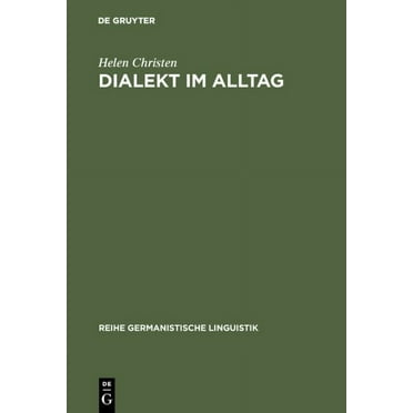 Reihe Germanistische Linguistik: Dialekt im Alltag (Hardcover)