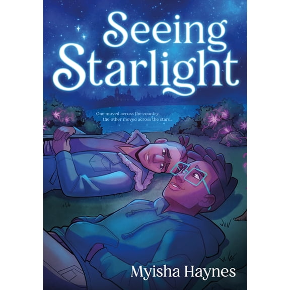 Seeing Starlight: A Graphic Novel, (Hardcover)