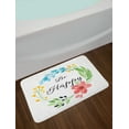 thumbnail image 2 of Be Happy Bath Mat, Writing Surrounded by a Wreath of Watercolor Style Hand-drawn Flowers Art, Plush Bathroom Decor Mat with Non Slip Backing, 29.5" X 17.5", Multicolor, by Ambesonne, 2 of 2
