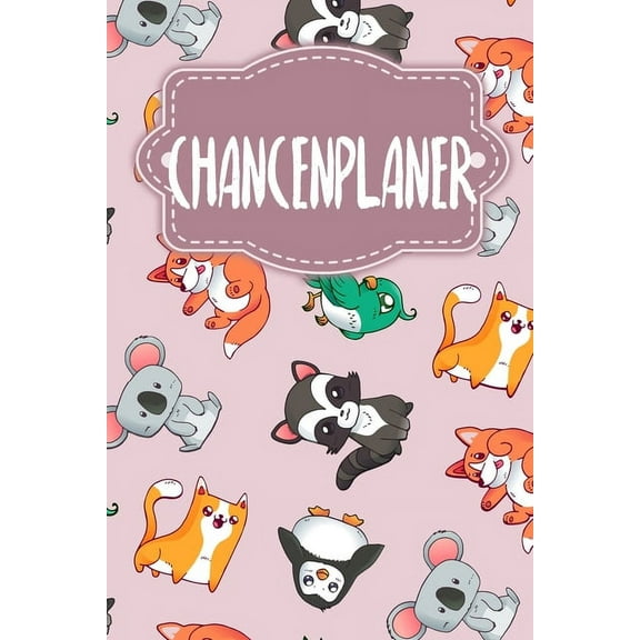 Chancenplaner: 60 Fragen für mehr Erfolg im Leben zum Ausfüllen - Motiv: Rosa Tierwelt (Paperback)