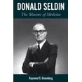 thumbnail image 2 of Pre-Owned Donald Seldin: The Maestro of Medicine (Hardcover) 147732075X 9781477320754, 2 of 2