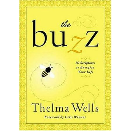 The Buzz: 7 Power-Packed Scriptures to Energize Your Life (Hardcover - Used) 0849918278 9780849918278