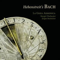 La Gioia Armonica - Hebenstreit's Bach - Music & Performance - CD