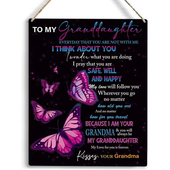 Inspirational Granddaughter Gifts from Grandma To My Granddaughter Wooden Hanging Sign Granddaughter Gifts Birthday New Year Christmas Gifts for Her Artwork Rooms Home Decor 8x10 Inch