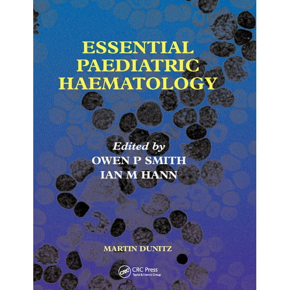 Essential Paediatric Haematology, (Paperback)