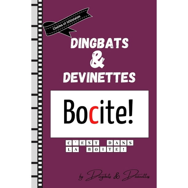Dingbats Et Devinettes 100 Dingbats Sur Le Theme Cinema Et Television Paperback Walmart Com Walmart Com