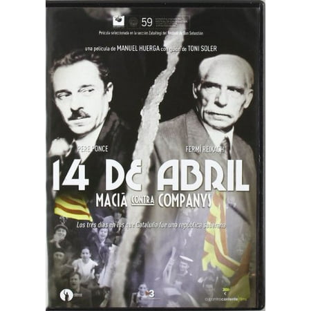 April 14th: Macia vs Companys ( 14 d abril Maci&Atilde; contra Companys ) ( April 14th Maci&Atilde; Against Companys ) [ NON-USA FORMAT PAL Reg.0 Import - Spain ]