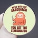 thumbnail image 3 of Broches de aleación con divertidos dibujos animados de Sasquatch Stabsquatch, 3 of 3