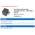 thumbnail image 2 of Rear Window Defroster Relay - Compatible with 1981 - 1988 Cadillac Eldorado 1982 1983 1984 1985 1986 1987, 2 of 2