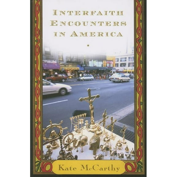 Interfaith Encounters in America (Paperback)