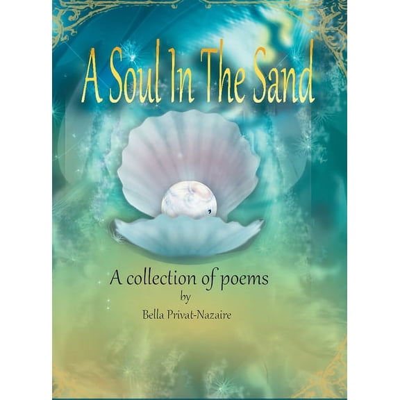 A Soul In The Sand_A collection of poems, (Hardcover)
