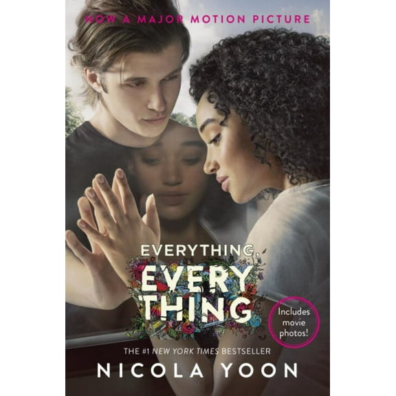 Everything, Everything Movie Tie-In Edition