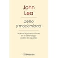 thumbnail image 1 of Delito y modernidad, de John Lea , Coyoacán, Blanda, 2016, 1 of 2