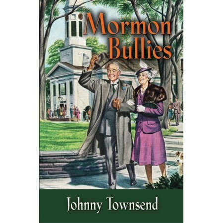 Mormon Bullies Ebook Walmart Com