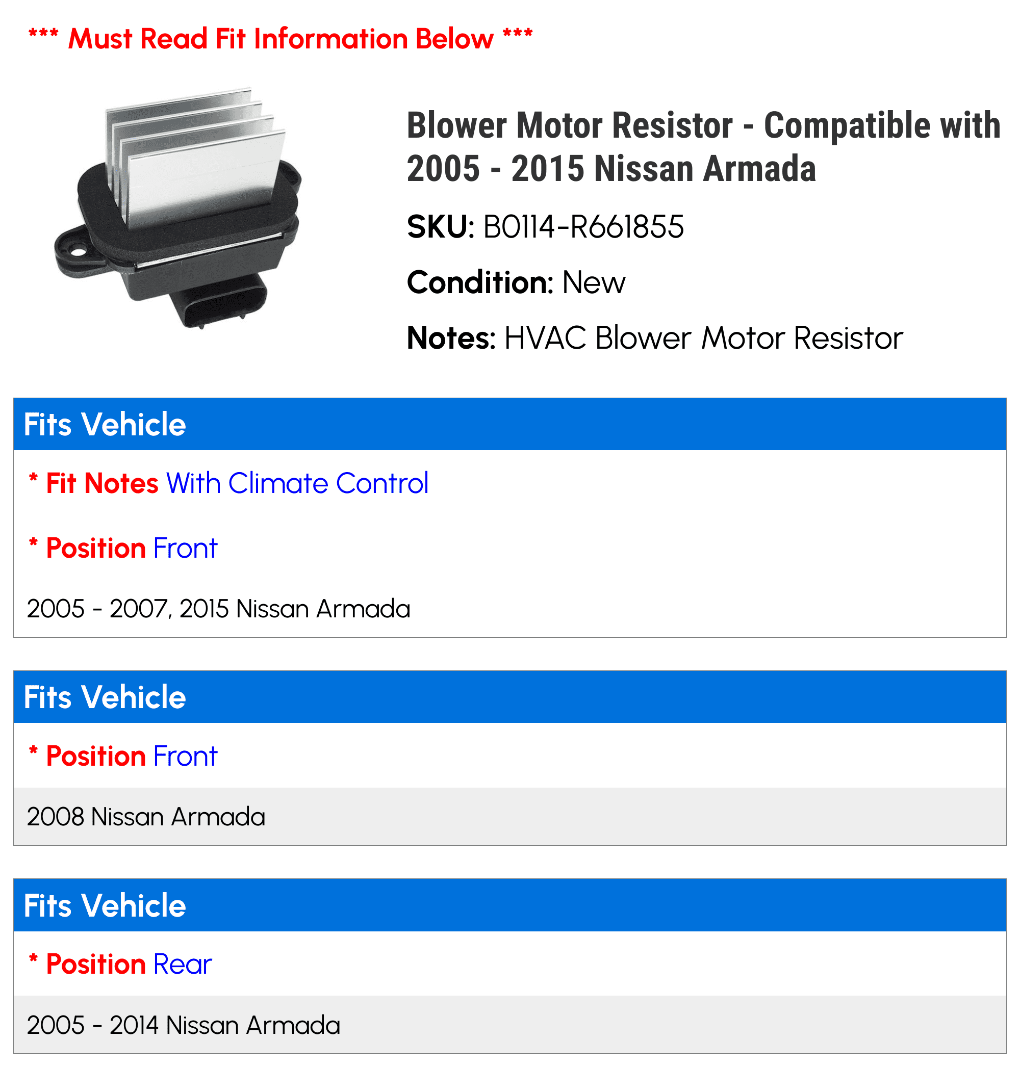 Blower Motor Resistor - Compatible with 2005 - 2015 Nissan Armada 2006 2007 2008 2009 2010 2011 2012 2013 2014