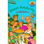 Angle View: Sweet Potato Pie (Step-Into-Reading, Step 1) [Library Binding - Used]