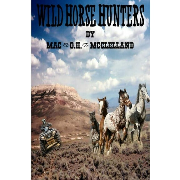 Wild Horse Hunters (Paperback)