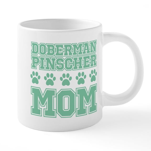 CafePress - Doberman Pinscher Mom - 20 Oz White Ceramic Mega Mug