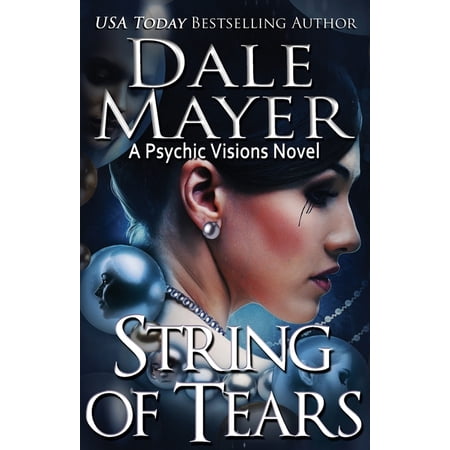 Psychic Visions String of Tears: A Psychic Visions Novel Book 22 (Paperback)