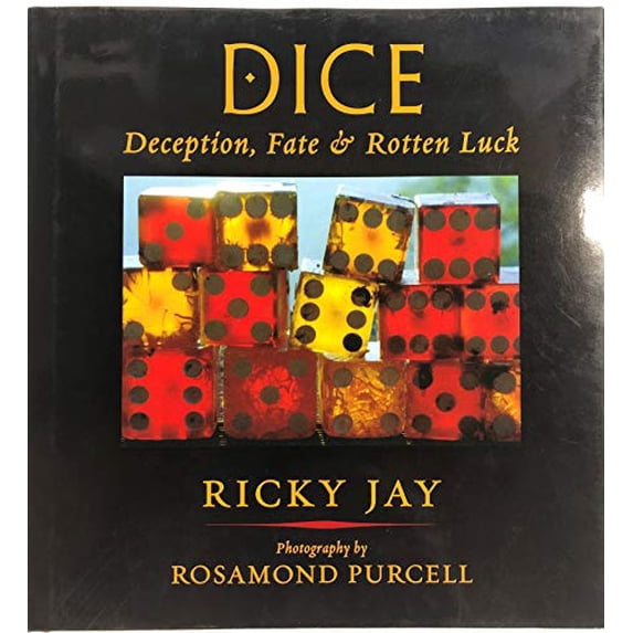 Pre-Owned Dice: Deception, Fate, and Rotten Luck (Hardcover) 0971454817 9780971454811