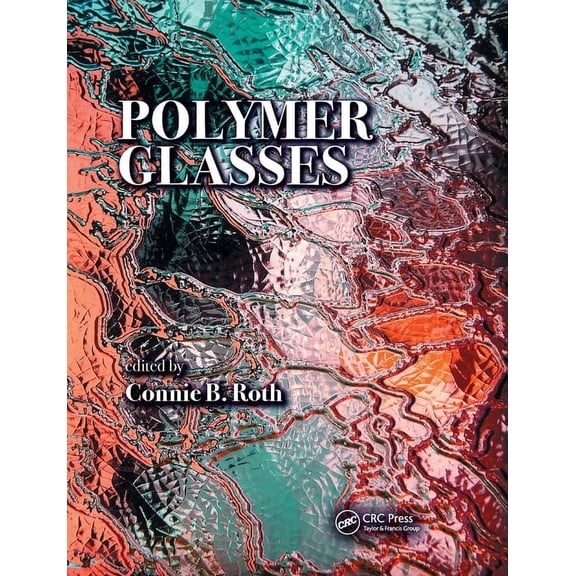 Polymer Glasses, (Paperback)